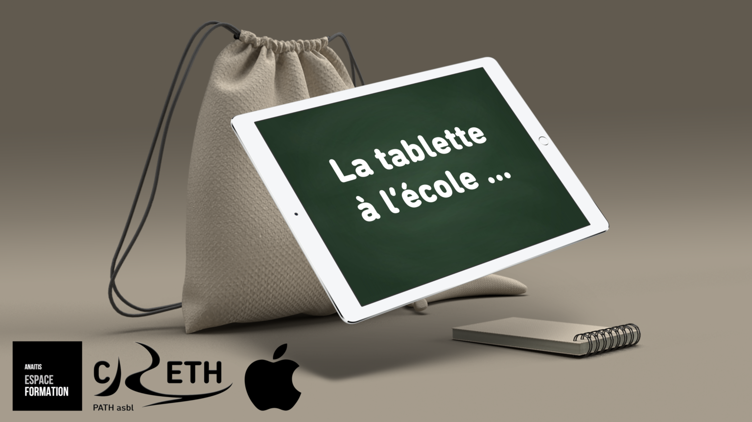 Visuel représentant une tablette sur laquelle on peut lire "La tablette à l'école".